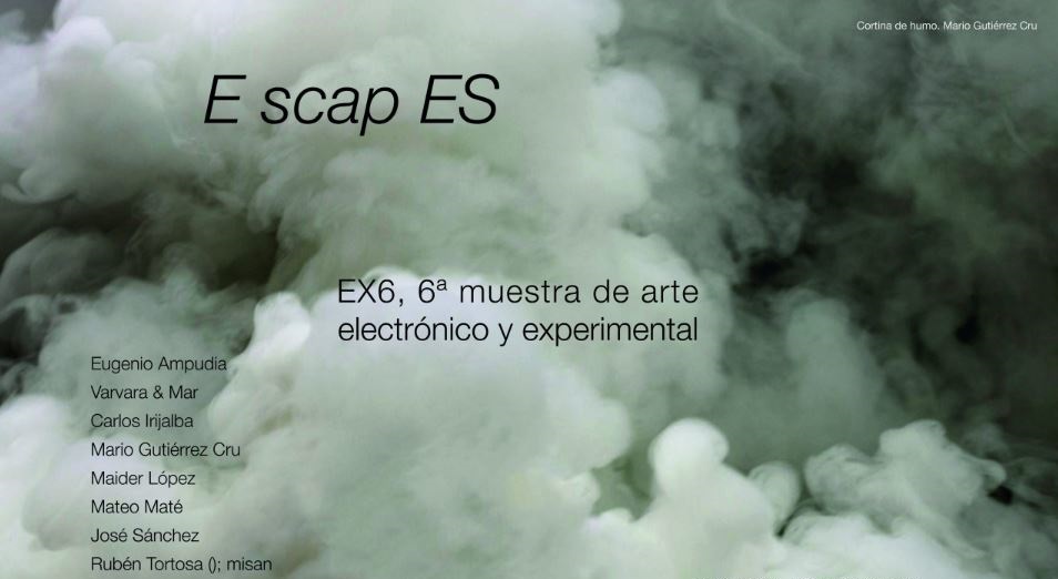Mateo Maté | EX6, 6ª muestra de arte electrónico y experimental
