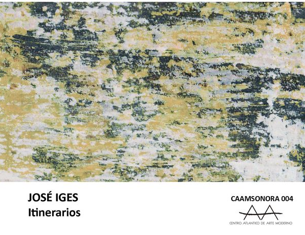 Presentación de la discografía CAAMSonora,  que incluye "Itinerarios", de José Iges