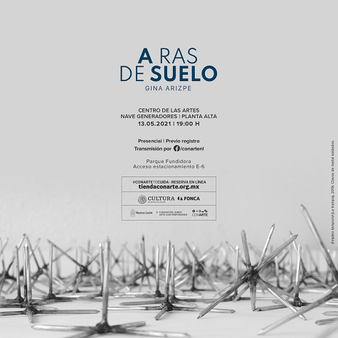 A RAS DE SUELO, DE GINA ARIZPE | CENTRO DE LAS ARTES DE MONTERREY, MÉXICO