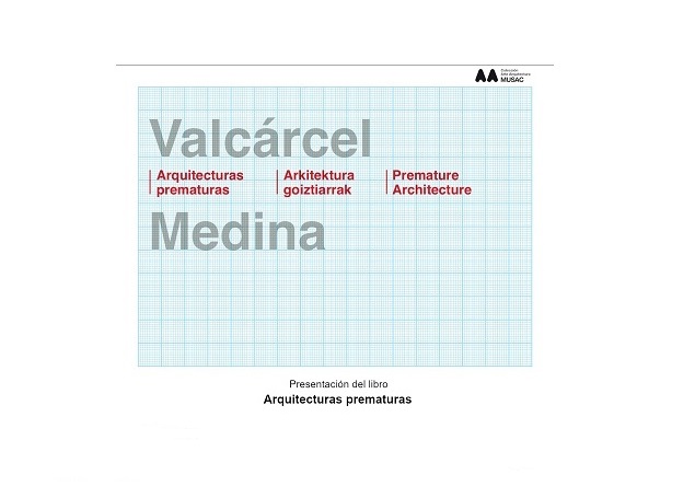 Mañana, 27 de mayo | Isidoro Valcárcel Medina presenta el libro "Arquitecturas prematuras" en el COAM