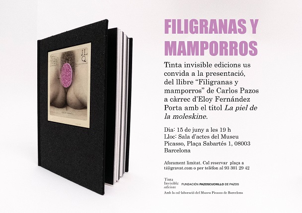 Presentación del libro de Carlos Pazos "Filigranas y Mamporros" | Museu Picasso de Barcelona