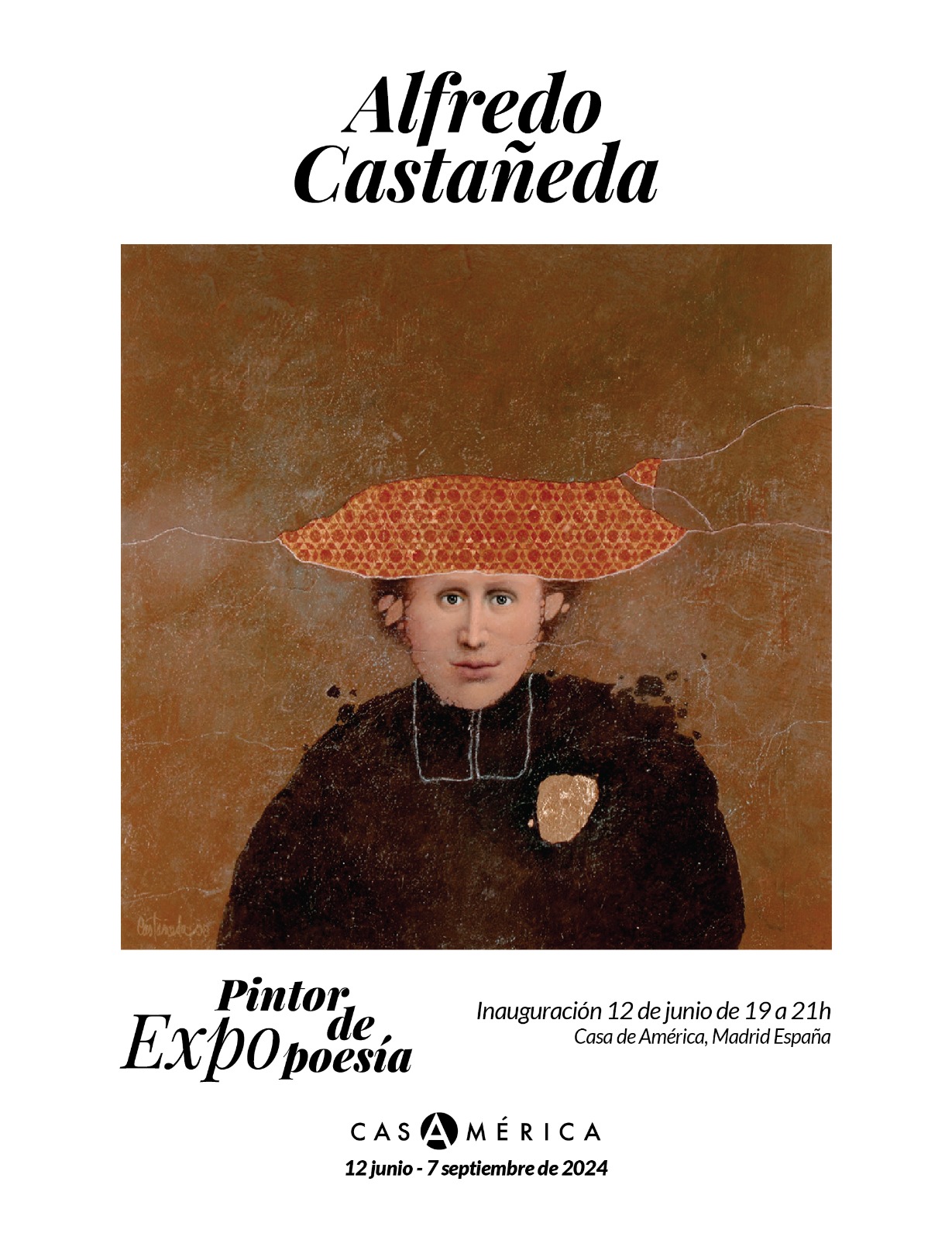 "Alfredo Castañeda, poetry painter" opens on June 12th at Casa de América
