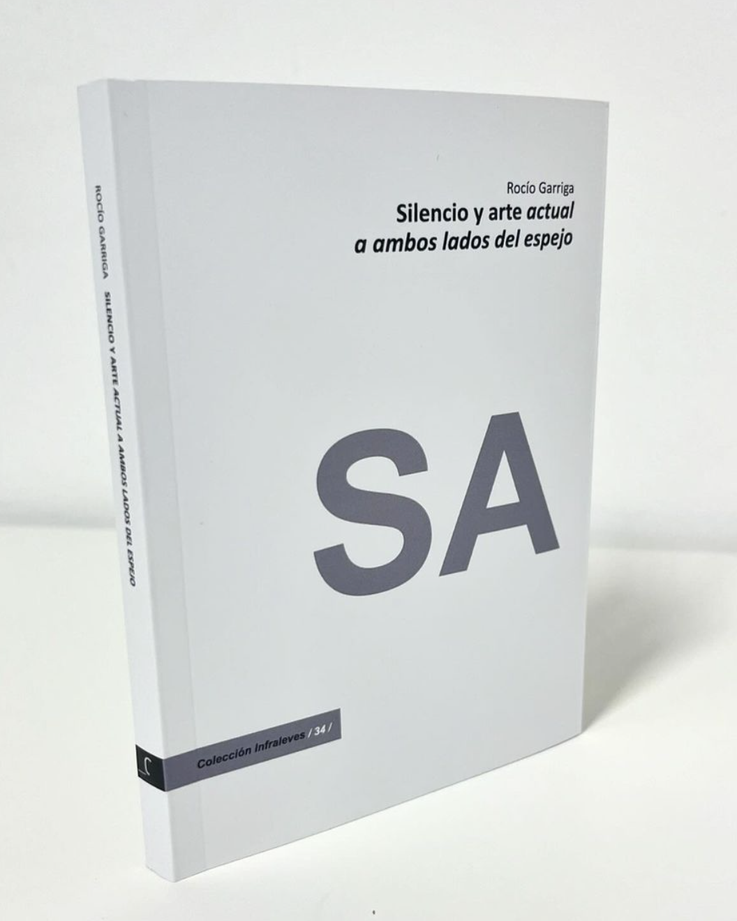 >CENDEAC publishes Rocio Garriga's book "Silence and contemporary art: on the other side of the mirror"